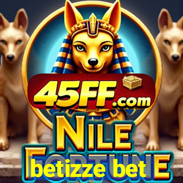 betizze bet